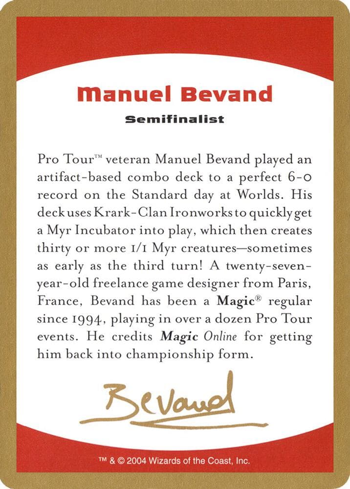 2004 Manuel Bevand Biography Card