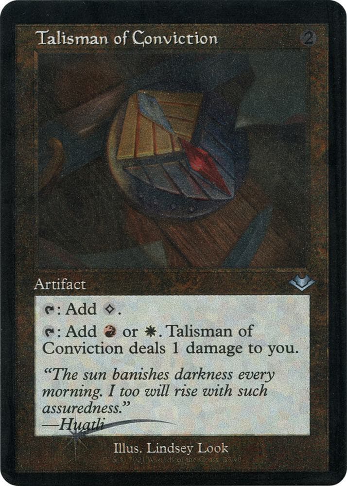 Talisman of Conviction (Retro Frame) (Foil Etched)