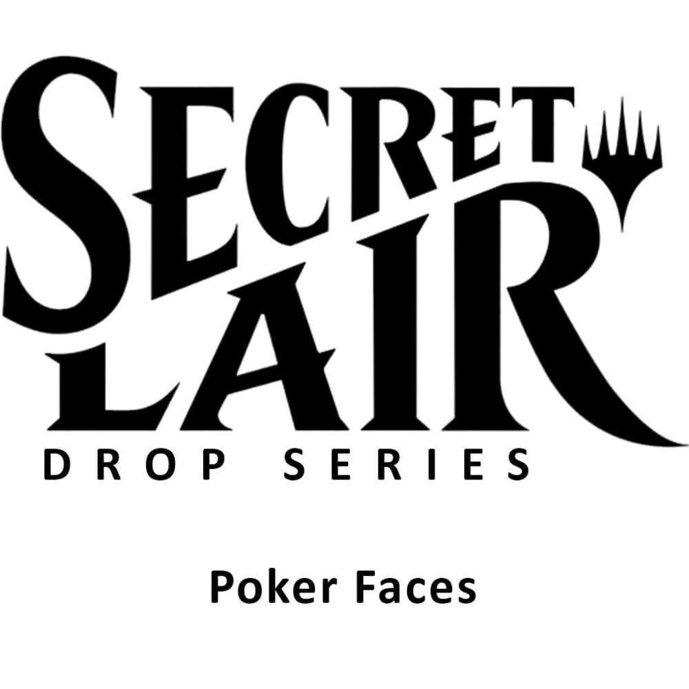 Secret Lair Drop: Poker Faces - Non-Foil Edition