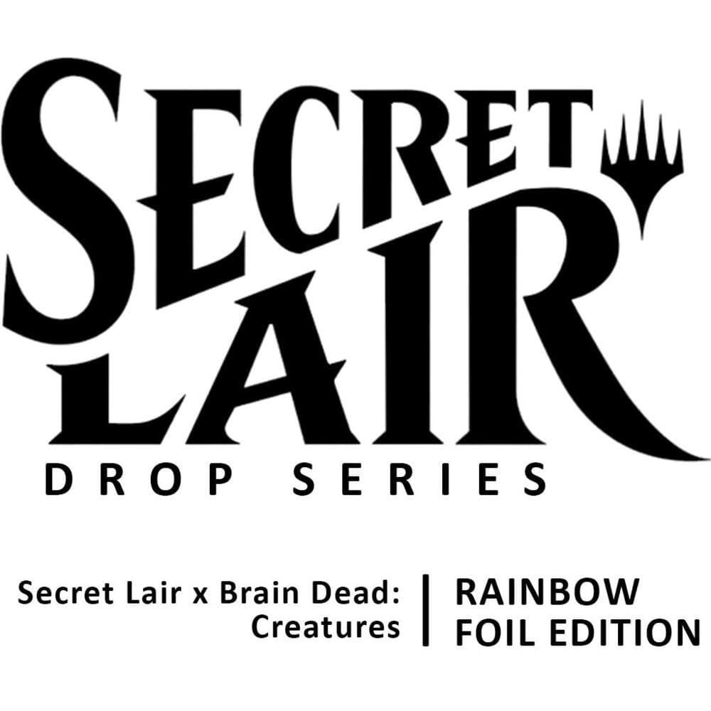 Secret Lair Drop: Secret Lair x Brain Dead: Creatures - Rainbow Foil Edition