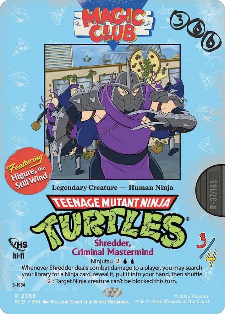 Shredder, Criminal Mastermind - Higure, the Still Wind